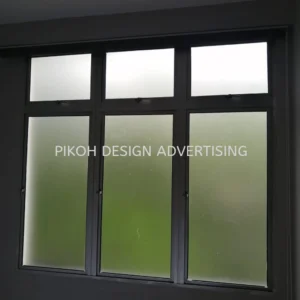 Frosted Sandblasting Sticker | Hotel Shop Mall Warehouse Factory Office Hospital University | Manufacturer Supplier Installer | Near Me Kedah Perlis Penang Malaysia