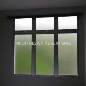 Frosted Sandblasting Sticker | Hotel Shop Mall Warehouse Factory Office Hospital University | Manufacturer Supplier Installer | Near Me Kedah Perlis Penang Malaysia