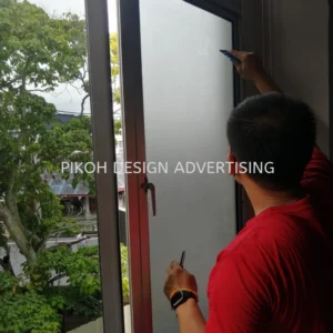 Frosted Sandblasting Sticker | Hotel Shop Mall Warehouse Factory Office Hospital University | Manufacturer Supplier Installer | Near Me Kedah Perlis Penang Malaysia