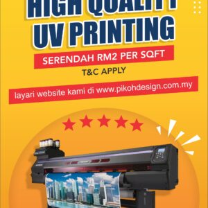 UV Printing | Sticker Printing | Banner Printing Murah – Serendah RM2 / sqft | Kedah, Perlis & Penang